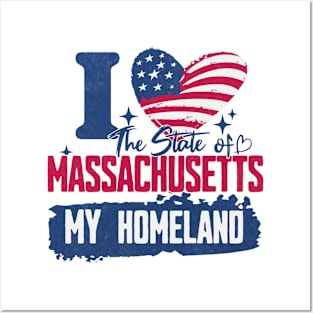 Massachusetts my homeland Posters and Art